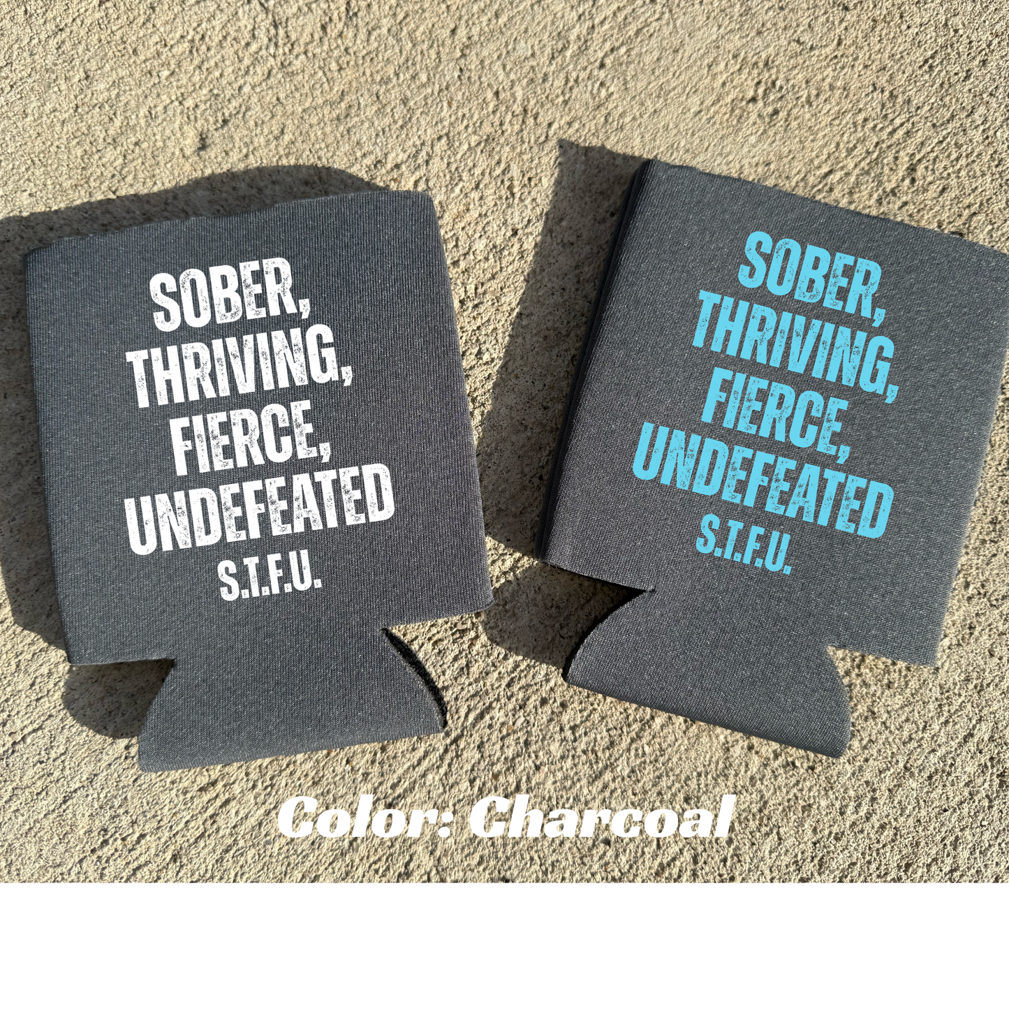S.T.F.U 16oz can koozie