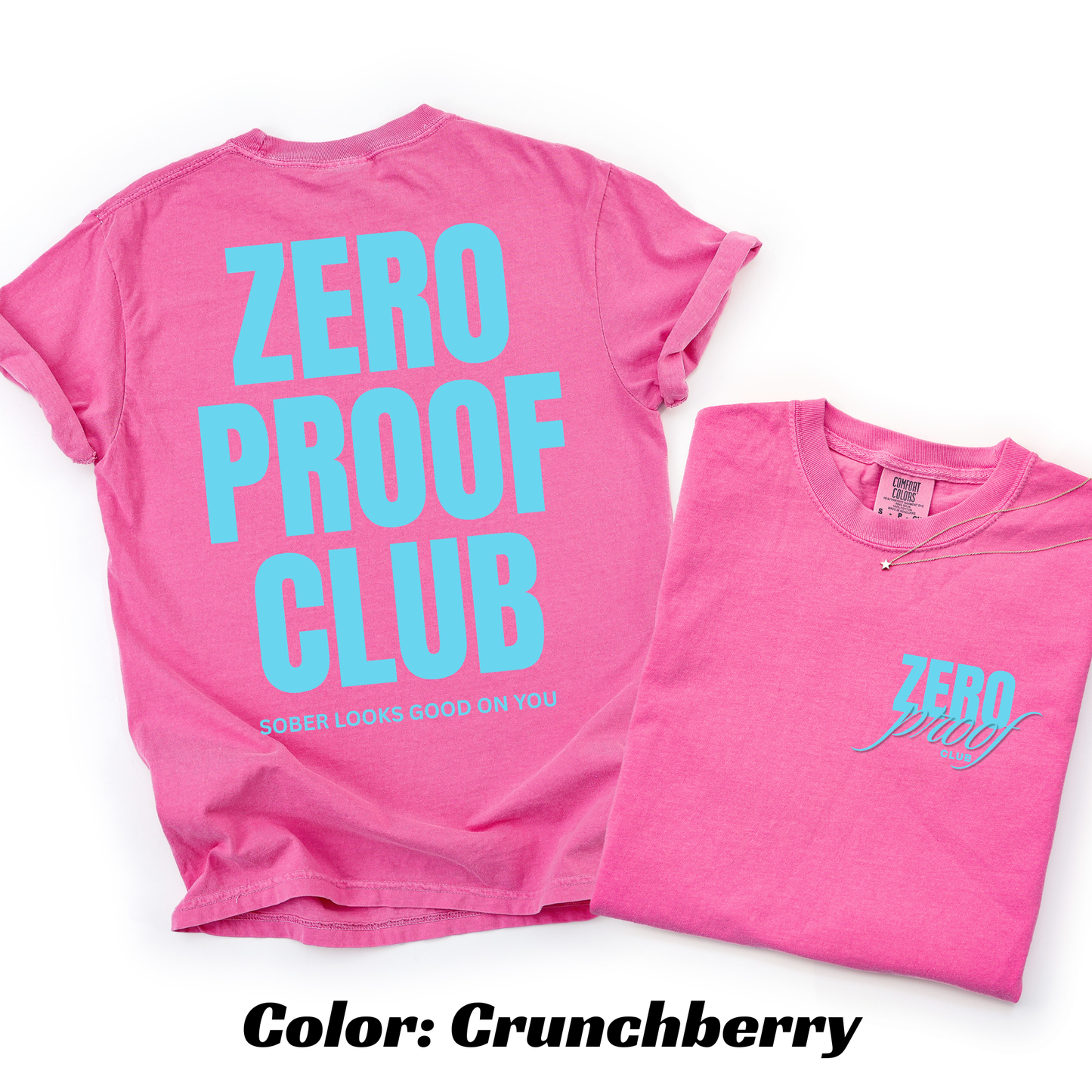 Zero Proof Club OG logo T-shirt - Crunchberry