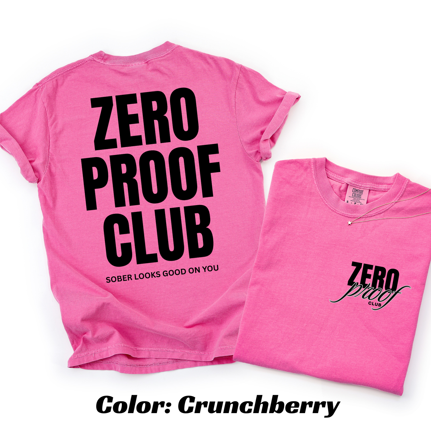 Zero Proof Club OG logo T-shirt - Crunchberry