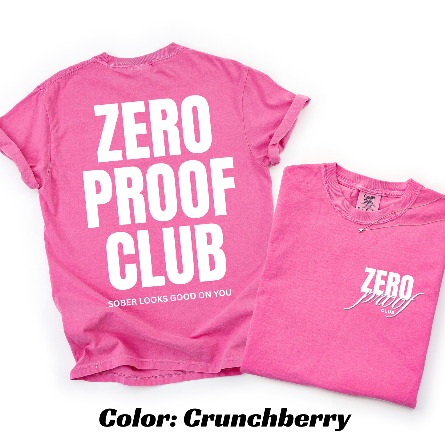 Zero Proof Club OG logo T-shirt - Crunchberry