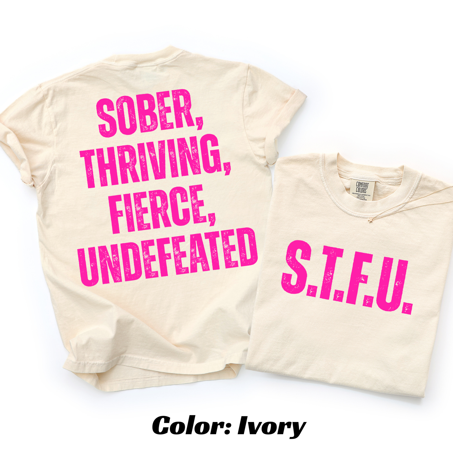 S.T.F.U. Sobriety T-shirt - Ivory