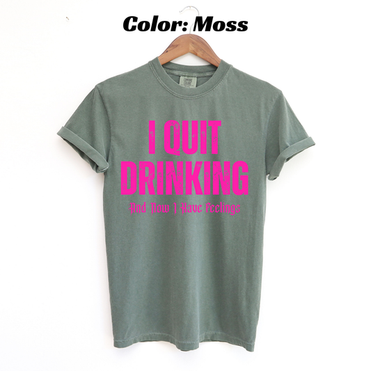Sober But Still a Problem Sobriety T-shirt - Moss