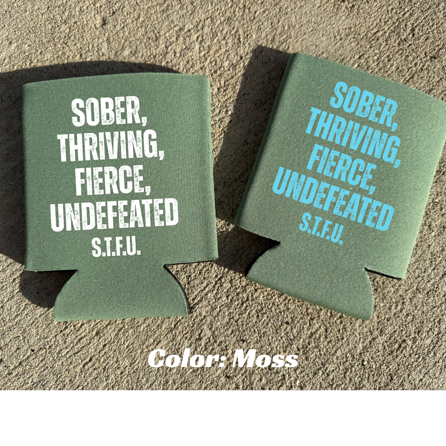 S.T.F.U 16oz can koozie